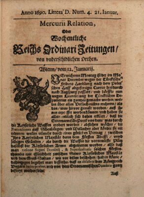 Mercurii Relation, oder wochentliche Reichs Ordinari Zeitungen, von underschidlichen Orthen (Süddeutsche Presse) Samstag 21. Januar 1690