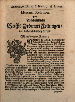 Mercurii Relation, oder wochentliche Reichs Ordinari Zeitungen, von underschidlichen Orthen (Süddeutsche Presse) Samstag 28. Januar 1690