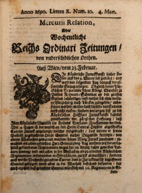 Mercurii Relation, oder wochentliche Reichs Ordinari Zeitungen, von underschidlichen Orthen (Süddeutsche Presse) Samstag 4. März 1690