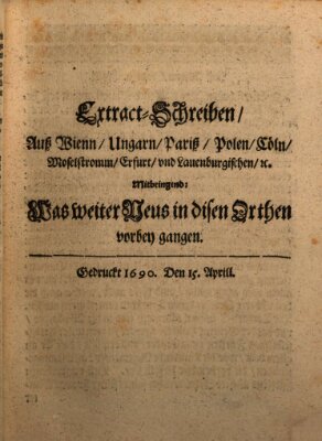 Mercurii Relation, oder wochentliche Reichs Ordinari Zeitungen, von underschidlichen Orthen (Süddeutsche Presse) Samstag 15. April 1690