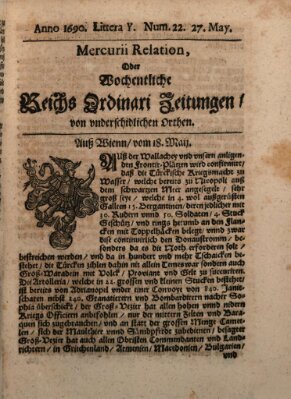 Mercurii Relation, oder wochentliche Reichs Ordinari Zeitungen, von underschidlichen Orthen (Süddeutsche Presse) Samstag 27. Mai 1690