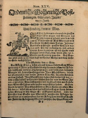 Ordentliche wochentliche Post-Zeitungen Samstag 17. Juni 1690