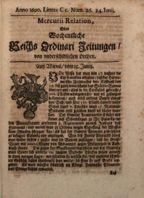 Mercurii Relation, oder wochentliche Reichs Ordinari Zeitungen, von underschidlichen Orthen (Süddeutsche Presse) Samstag 24. Juni 1690