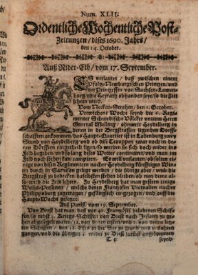 Ordentliche wochentliche Post-Zeitungen Samstag 14. Oktober 1690