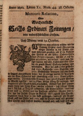 Mercurii Relation, oder wochentliche Reichs Ordinari Zeitungen, von underschidlichen Orthen (Süddeutsche Presse) Samstag 28. Oktober 1690