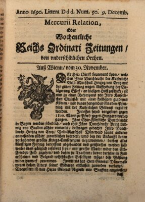 Mercurii Relation, oder wochentliche Reichs Ordinari Zeitungen, von underschidlichen Orthen (Süddeutsche Presse) Samstag 9. Dezember 1690