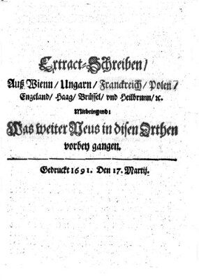 Mercurii Relation, oder wochentliche Reichs Ordinari Zeitungen, von underschidlichen Orthen (Süddeutsche Presse) Saturday 17. March 1691