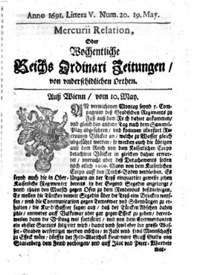 Mercurii Relation, oder wochentliche Reichs Ordinari Zeitungen, von underschidlichen Orthen (Süddeutsche Presse) Samstag 19. Mai 1691
