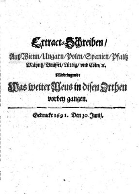 Mercurii Relation, oder wochentliche Reichs Ordinari Zeitungen, von underschidlichen Orthen (Süddeutsche Presse) Samstag 30. Juni 1691