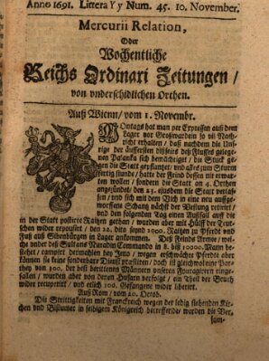 Mercurii Relation, oder wochentliche Reichs Ordinari Zeitungen, von underschidlichen Orthen (Süddeutsche Presse) Samstag 10. November 1691