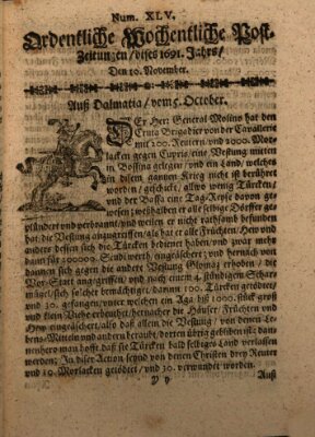 Ordentliche wochentliche Post-Zeitungen Samstag 10. November 1691