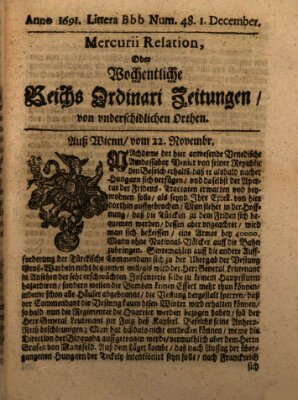 Mercurii Relation, oder wochentliche Reichs Ordinari Zeitungen, von underschidlichen Orthen (Süddeutsche Presse) Samstag 1. Dezember 1691