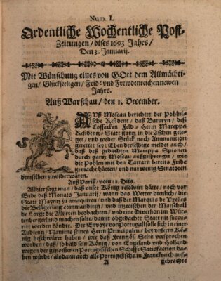 Ordentliche wochentliche Post-Zeitungen Samstag 3. Januar 1693