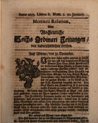 Mercurii Relation, oder wochentliche Reichs Ordinari Zeitungen, von underschidlichen Orthen (Süddeutsche Presse) Samstag 10. Januar 1693