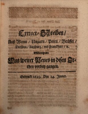 Mercurii Relation, oder wochentliche Reichs Ordinari Zeitungen, von underschidlichen Orthen (Süddeutsche Presse) Samstag 24. Januar 1693