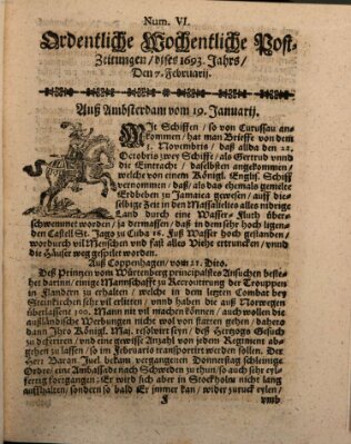 Ordentliche wochentliche Post-Zeitungen Samstag 7. Februar 1693