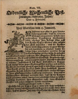 Ordentliche wochentliche Post-Zeitungen Samstag 14. Februar 1693