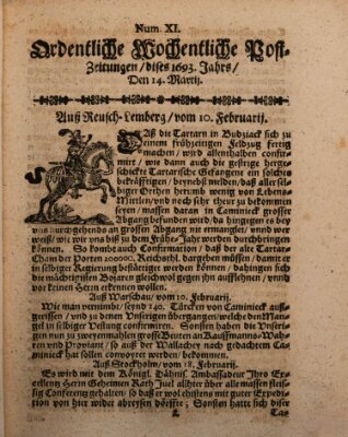 Ordentliche wochentliche Post-Zeitungen Samstag 14. März 1693