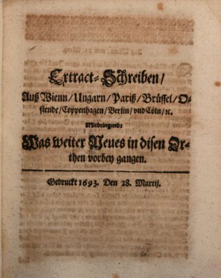 Mercurii Relation, oder wochentliche Reichs Ordinari Zeitungen, von underschidlichen Orthen (Süddeutsche Presse) Samstag 28. März 1693