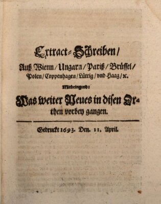 Mercurii Relation, oder wochentliche Reichs Ordinari Zeitungen, von underschidlichen Orthen (Süddeutsche Presse) Samstag 11. April 1693