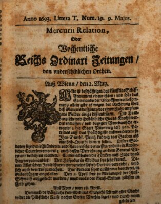 Mercurii Relation, oder wochentliche Reichs Ordinari Zeitungen, von underschidlichen Orthen (Süddeutsche Presse) Samstag 9. Mai 1693