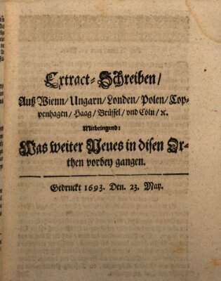 Mercurii Relation, oder wochentliche Reichs Ordinari Zeitungen, von underschidlichen Orthen (Süddeutsche Presse) Samstag 23. Mai 1693
