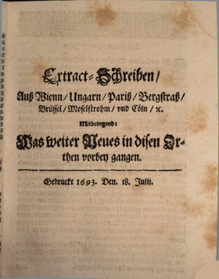 Mercurii Relation, oder wochentliche Reichs Ordinari Zeitungen, von underschidlichen Orthen (Süddeutsche Presse) Samstag 18. Juli 1693