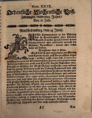 Ordentliche wochentliche Post-Zeitungen Samstag 18. Juli 1693