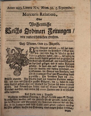 Mercurii Relation, oder wochentliche Reichs Ordinari Zeitungen, von underschidlichen Orthen (Süddeutsche Presse) Samstag 5. September 1693