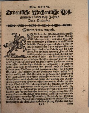 Ordentliche wochentliche Post-Zeitungen Samstag 5. September 1693