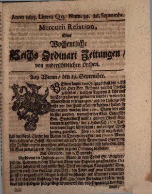Mercurii Relation, oder wochentliche Reichs Ordinari Zeitungen, von underschidlichen Orthen (Süddeutsche Presse) Samstag 26. September 1693