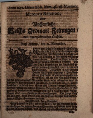 Mercurii Relation, oder wochentliche Reichs Ordinari Zeitungen, von underschidlichen Orthen (Süddeutsche Presse) Samstag 28. November 1693