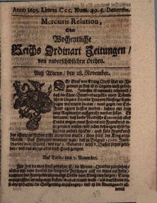 Mercurii Relation, oder wochentliche Reichs Ordinari Zeitungen, von underschidlichen Orthen (Süddeutsche Presse) Samstag 5. Dezember 1693
