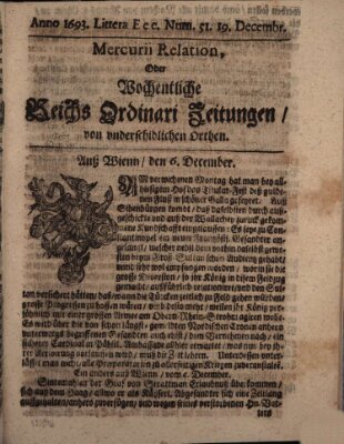 Mercurii Relation, oder wochentliche Reichs Ordinari Zeitungen, von underschidlichen Orthen (Süddeutsche Presse) Samstag 19. Dezember 1693