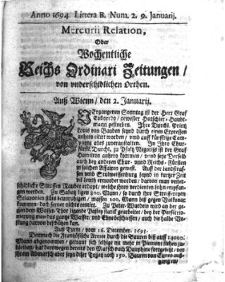 Mercurii Relation, oder wochentliche Reichs Ordinari Zeitungen, von underschidlichen Orthen (Süddeutsche Presse) Samstag 9. Januar 1694