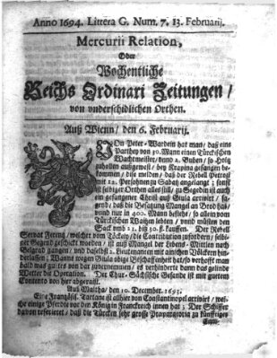 Mercurii Relation, oder wochentliche Reichs Ordinari Zeitungen, von underschidlichen Orthen (Süddeutsche Presse) Samstag 13. Februar 1694