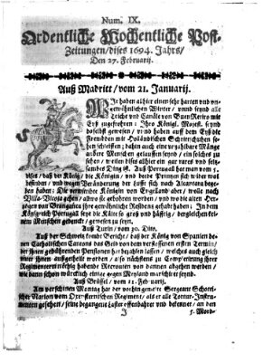 Ordentliche wochentliche Post-Zeitungen Samstag 27. Februar 1694