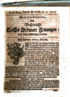 Mercurii Relation, oder wochentliche Reichs Ordinari Zeitungen, von underschidlichen Orthen (Süddeutsche Presse) Samstag 20. März 1694