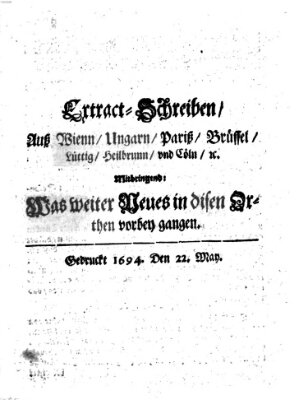 Mercurii Relation, oder wochentliche Reichs Ordinari Zeitungen, von underschidlichen Orthen (Süddeutsche Presse) Samstag 22. Mai 1694