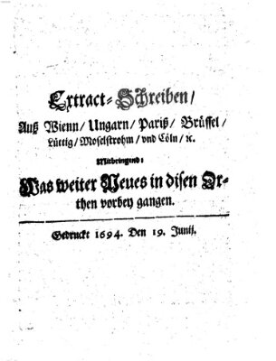 Mercurii Relation, oder wochentliche Reichs Ordinari Zeitungen, von underschidlichen Orthen (Süddeutsche Presse) Samstag 19. Juni 1694