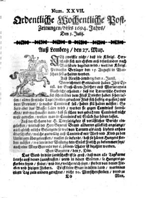 Ordentliche wochentliche Post-Zeitungen Samstag 3. Juli 1694