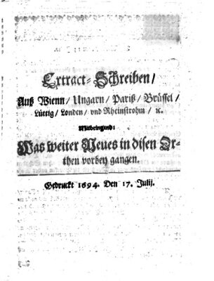 Mercurii Relation, oder wochentliche Reichs Ordinari Zeitungen, von underschidlichen Orthen (Süddeutsche Presse) Samstag 17. Juli 1694