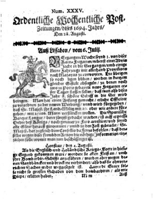 Ordentliche wochentliche Post-Zeitungen Samstag 28. August 1694