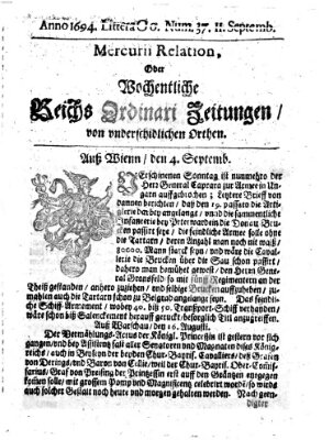 Mercurii Relation, oder wochentliche Reichs Ordinari Zeitungen, von underschidlichen Orthen (Süddeutsche Presse) Samstag 11. September 1694