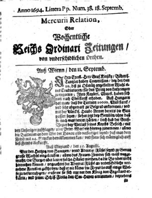 Mercurii Relation, oder wochentliche Reichs Ordinari Zeitungen, von underschidlichen Orthen (Süddeutsche Presse) Samstag 18. September 1694