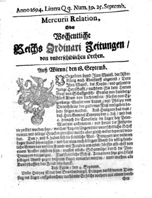 Mercurii Relation, oder wochentliche Reichs Ordinari Zeitungen, von underschidlichen Orthen (Süddeutsche Presse) Samstag 25. September 1694