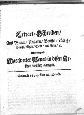 Mercurii Relation, oder wochentliche Reichs Ordinari Zeitungen, von underschidlichen Orthen (Süddeutsche Presse) Samstag 16. Oktober 1694