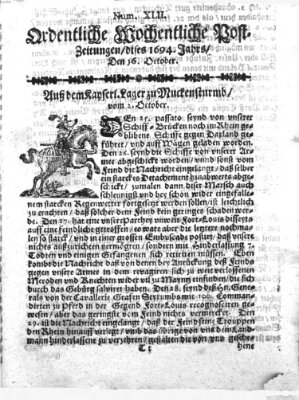 Ordentliche wochentliche Post-Zeitungen Samstag 16. Oktober 1694