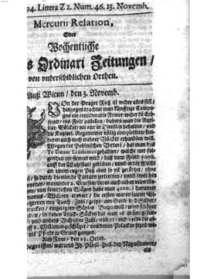 Mercurii Relation, oder wochentliche Reichs Ordinari Zeitungen, von underschidlichen Orthen (Süddeutsche Presse) Samstag 13. November 1694