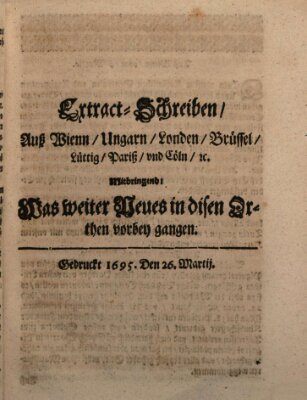 Mercurii Relation, oder wochentliche Reichs Ordinari Zeitungen, von underschidlichen Orthen (Süddeutsche Presse) Samstag 26. März 1695